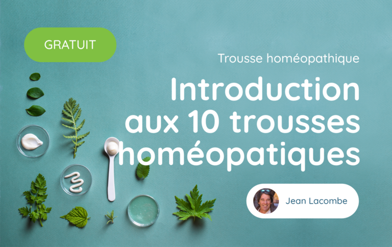 Introduction au « 10 trousses homéopathiques de 1ers soins »