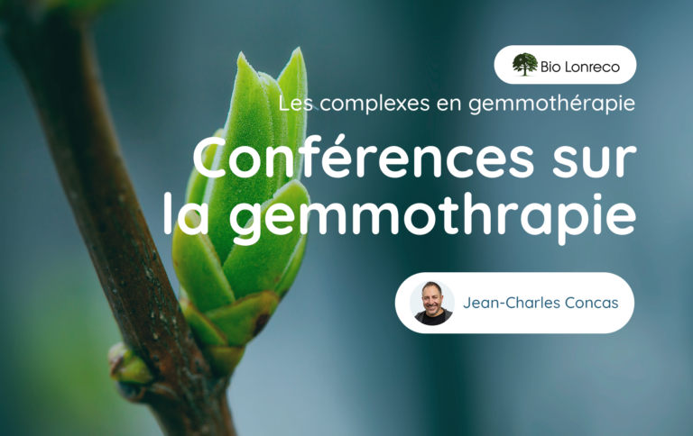 Conférences sur la Gemmothérapie